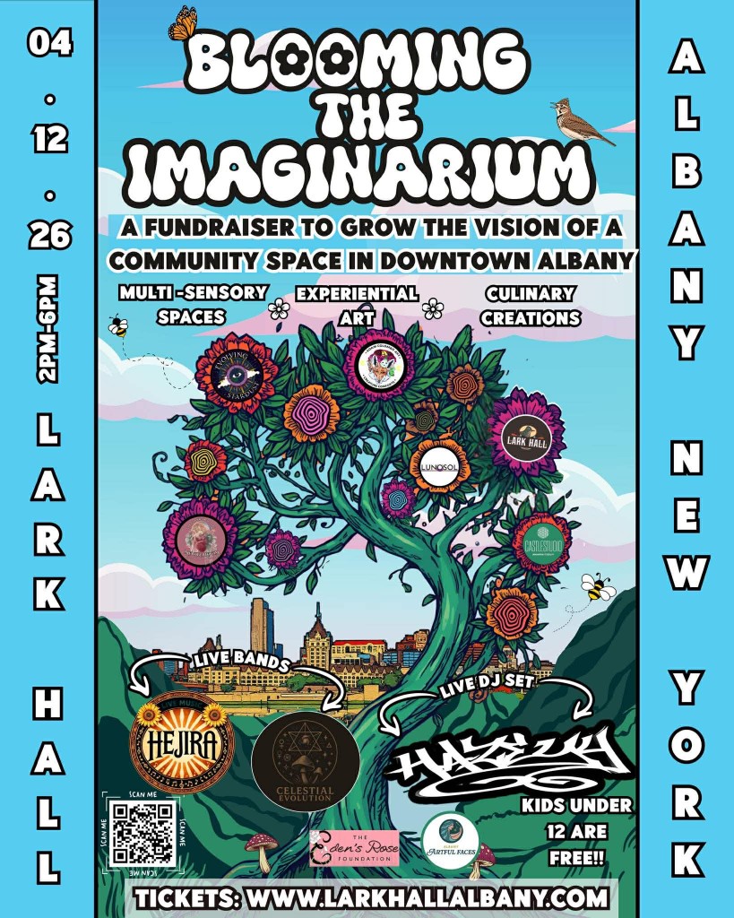 Blooming the Imaginarium — fundraiser flyer for a community space in downtown Albany, April 12 at Lark Hall