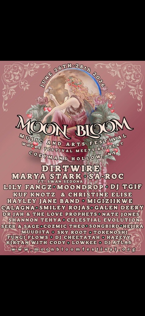 Moon Bloom Music and Arts Festival — June 26–28, 2026, Coeymans Hollow, NY, lineup and dates